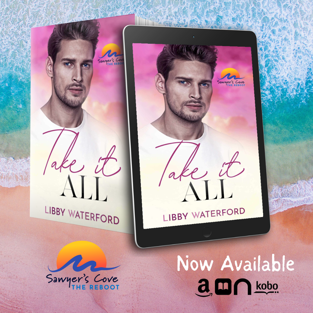 take it all by libby waterford now available